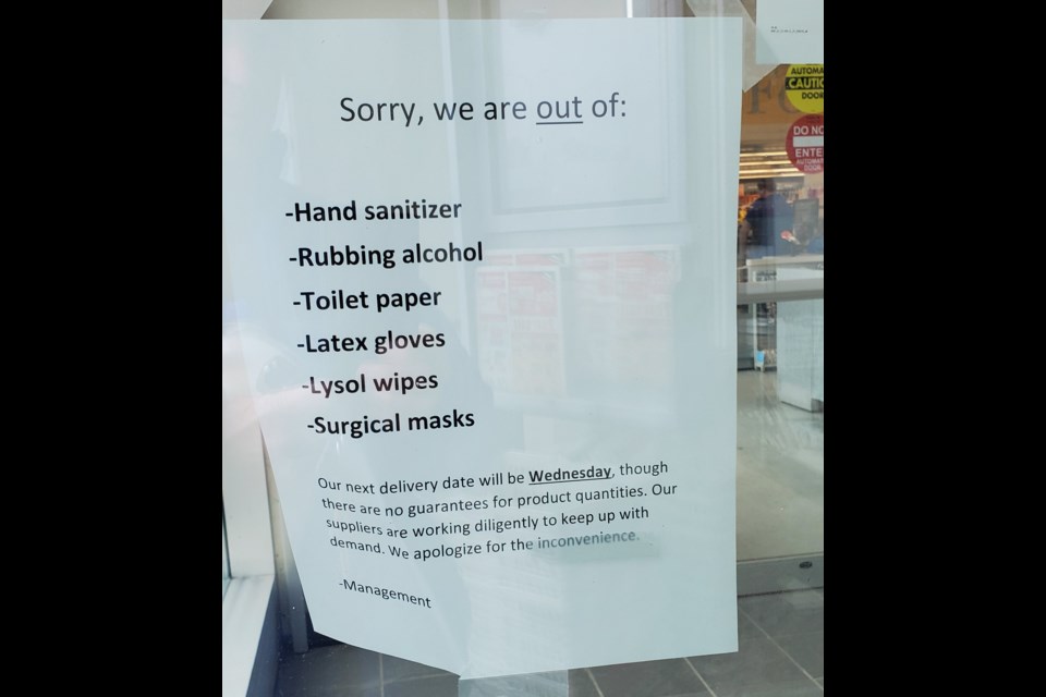 A list of the door of Shoppers Drug Mart show sudden demand is causing shortages. Courtesy Neal Brown.