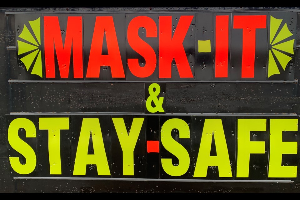 Good advice. Mask it and stay safe