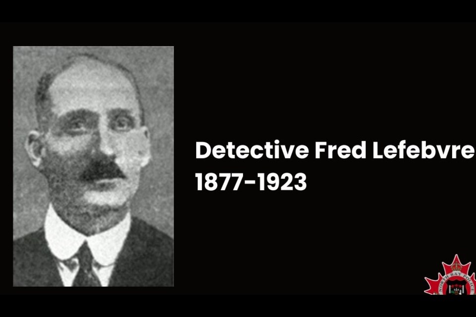 May 18 is the 100th anniversary of the murder of North Bay Police Detective Fred Lefebvre.