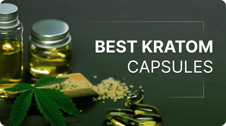 best-kratom-capsules