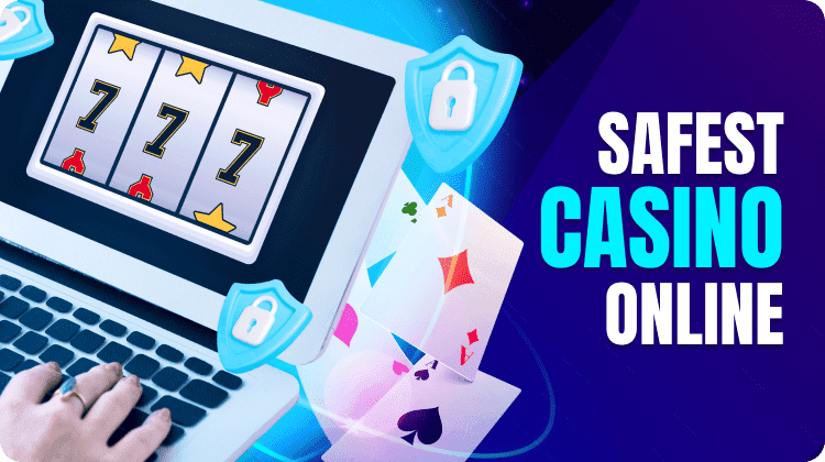 safest-casino-online