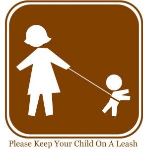 Keeping your child on a leash.