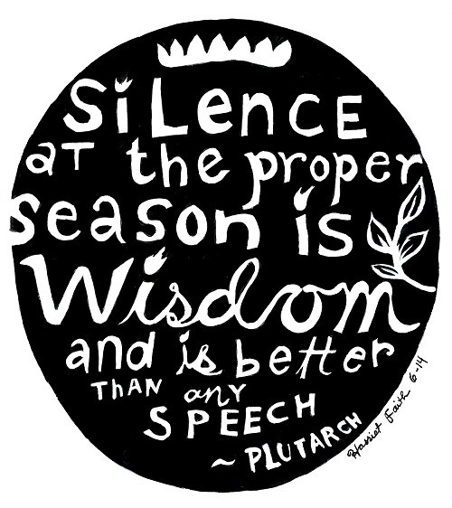 Art, Hand-Lettering, Illustration, Harriet Faith, Painting, Year Long Hand Lettering Project, Success, Motivation, Daily Practice, Inspiration, Quotes, Dreams, Pay Attention To Your Dreams, Plutarch, Silence, Silence Is Golden, Wisdom, Ancient Greece, Ancient Rome, Ralph Waldo Emerson, William Shakespeare, John Milton, Francis Bacon, Robert Browning, Delphic Oracle, Oracle of Delphi, Parallel Lives