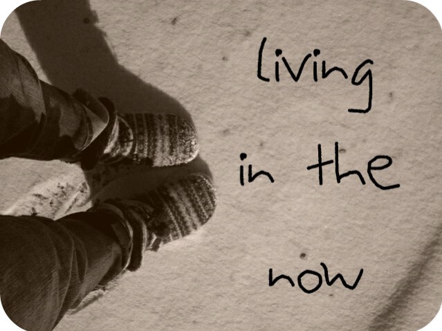 living in the now 1