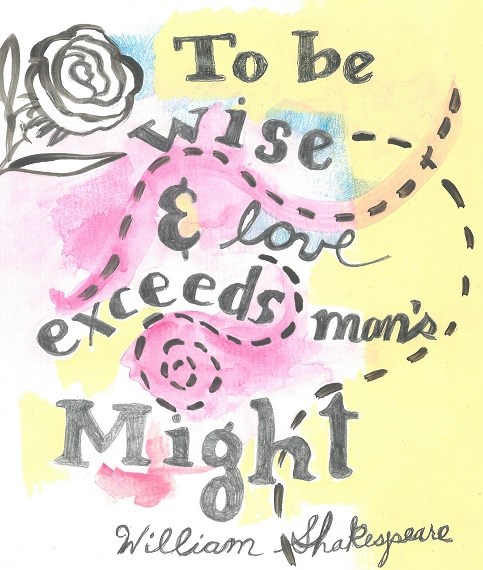Art, Hand-Lettering, Illustration, Harriet Faith, Painting, Success, Motivation, Daily Practice, Inspiration, Quotes, Dreams, Pay Attention To Your Dreams, William Shakespear, Troilus, Cressida, Gods, Might, Strength, Love, Wisdom
