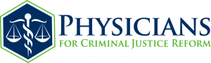Physicians for Criminal Justice Reform_final