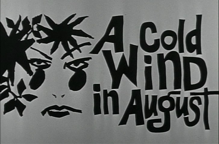 Cold_Wind_in_August_1