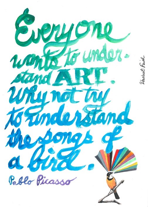Hand Lettering By Harriet Faith. Quote By Pablo Picasso.