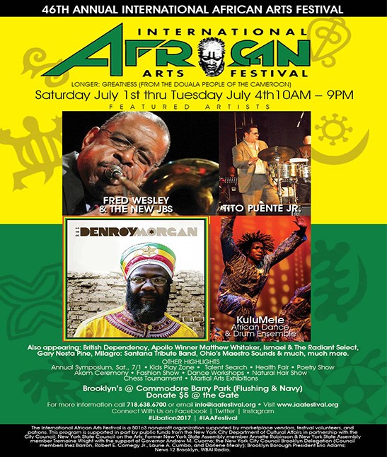 African Arts, BK Reader, IAAF, International African Arts Festival, African Art Festival, Fort Greene, Denroy Morgan, Tito Puente Jr., Kulu Male African Drum Ensemble, Fred Wesley, Commodore Barry Park, IAAF, African Diaspora, African dance, African drumming, dance workshop, poetry, spoken word, arts and crafts, African marketplace, African food, African culture