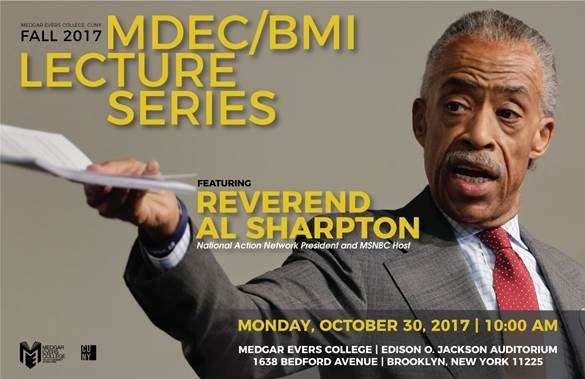 Al Sharpton, BK Reader, Medgar Evers College, civil rights, lgtbq rights, women's rights, civic education, civic engagement, CUNY, Crown Heights, National Action Network, Male Development and Empowerment Center Lecture Series, Medgar Evers, Medgar Evers College of the City University of New York,