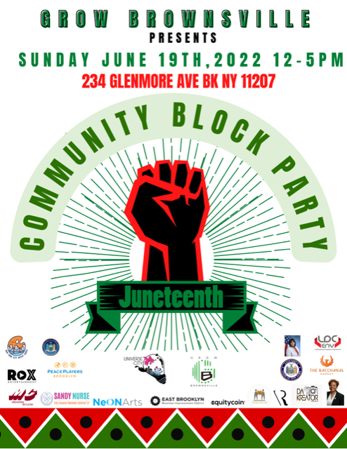 Grow Brownsville Juneteenth Community Block Party 2022 flyer.