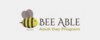 Bee Able Adult Day Programs Inc