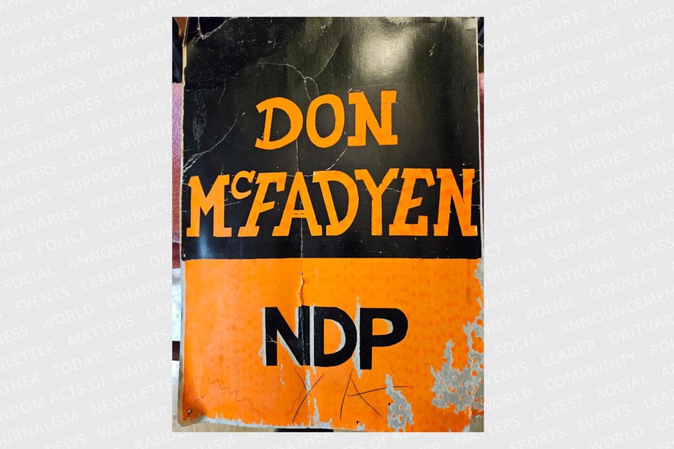 An election sign for Don McFadyen.
Supplied photo