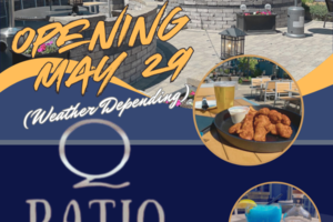 Q-Patio Opening May 29, 2025