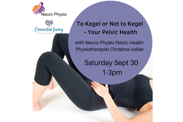 To Kegel or Not to Kegel - Your Pelvic Health Instagram Post 
