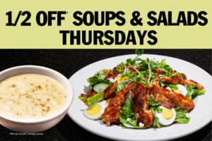 THURSDAYS 1/2 OFF SOUPS & SALADS at Symposium Cafe