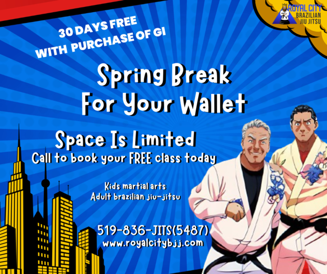 🔥 Spring Break for your Wallet Sale at Royal City Brazilian Jiu-Jitsu! 🔥