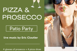 Pizza & Prosecco Party is On!