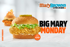 𝗬𝗼𝘂𝗿 𝗠𝗼𝗻𝗱𝗮𝘆 𝗠𝗩𝗣: 𝗧𝗵𝗲 𝗕𝗶𝗴 𝗠𝗮𝗿𝘆 𝗳𝗼𝗿 $𝟰.𝟵𝟵 @ Mary Brown's!