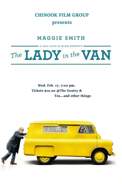 Chinook Film Group is presenting The Lady in the Van on Feb. 17 at Cochrane Movie House.