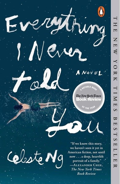 Celeste Ng&#8217;s Everything I never Told You.