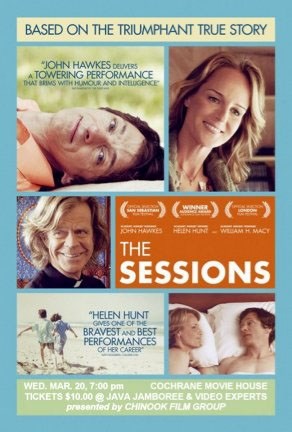 &#8216;The Sessions&#8217; stars William H. Macy, Helen Hunt and John Hawkes. It will be presented March 20 at the Cochrane Movie House.