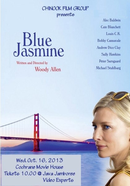 Blue Jasmine will show Oct. 16 at the Cochrane Movie House as part of the Chinook Film Group&#8217;s feature selections, and stars Alec Baldwin and Cate Blanchett.