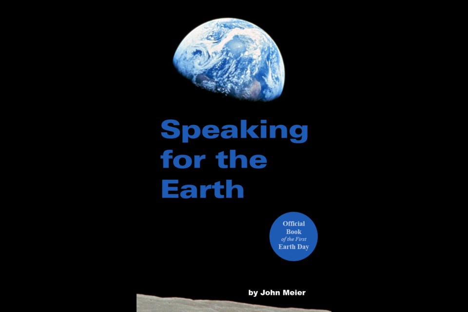 Fifty-four years after it was published in honour of the first Earth Day, the book Speaking for the Earth is going digital.