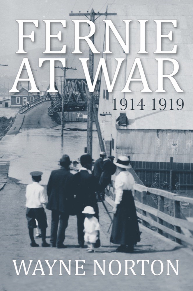 Fernie at War Wayne Norton