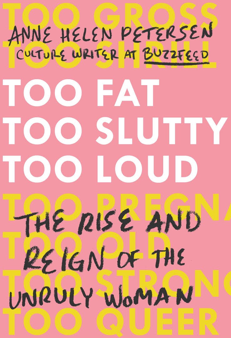 too fat too slutty too loud