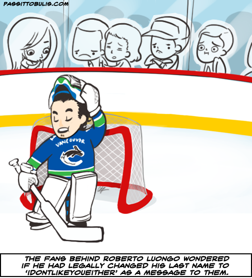 Pass it to Comics: Luongo - Right back atcha, Vancouver