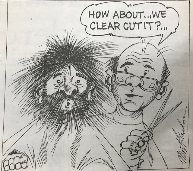 Mort Graham’s February 1994 cartoon references clear-cutting, a hot topic at the time.