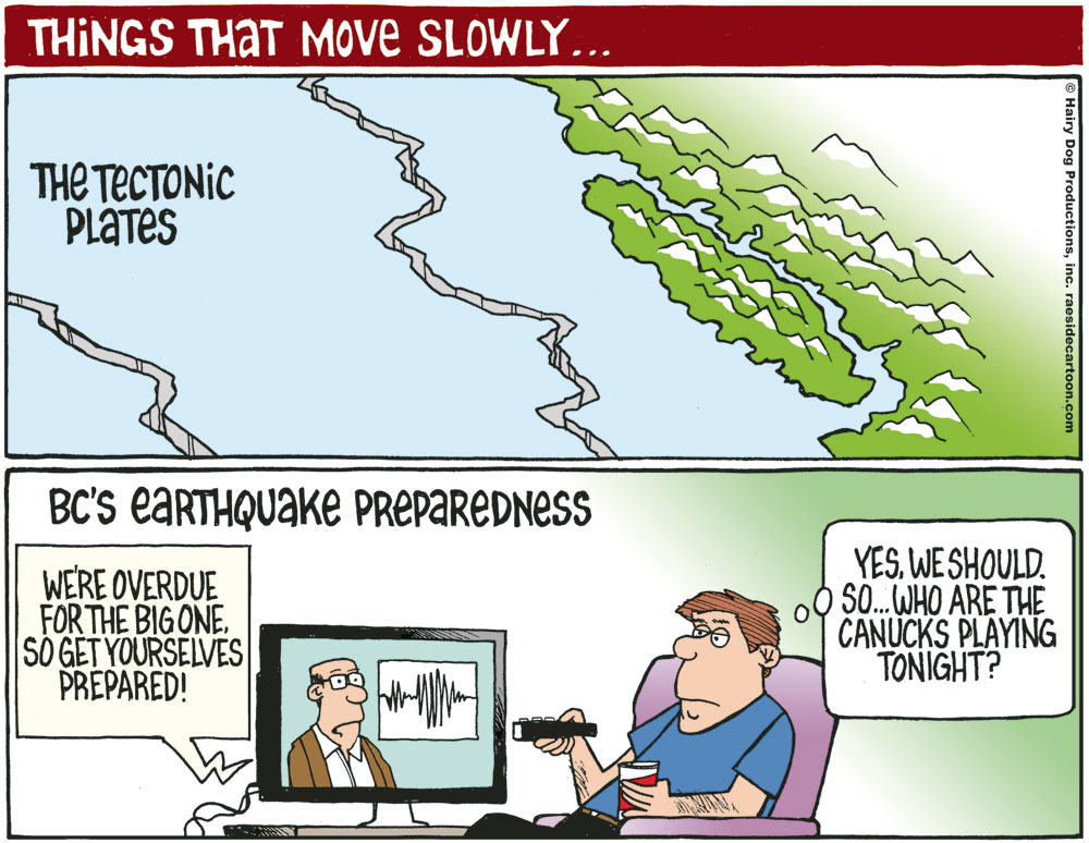 Adrian Raeside cartoon: our barely care attitude about earthquake  preparedness - Vancouver Is Awesome