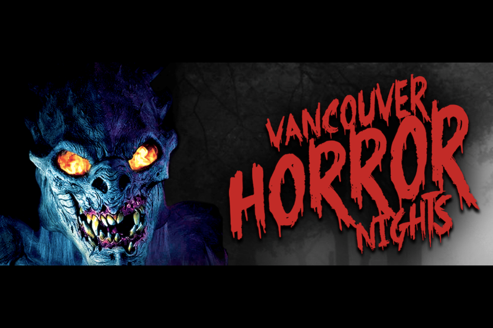 Vancouver Horror Nights is coming to Port Coquitlam for the month of October, featuring an adult Fear Maze from 6-11 p.m. nightly and a children's themed Boogieman Bash daily from 11 a.m. to 4 p.m.