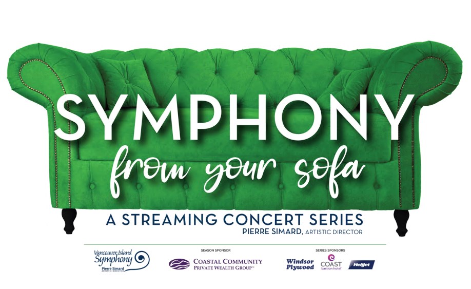 Vancouver Island Sympony's Symphony from your Sofa