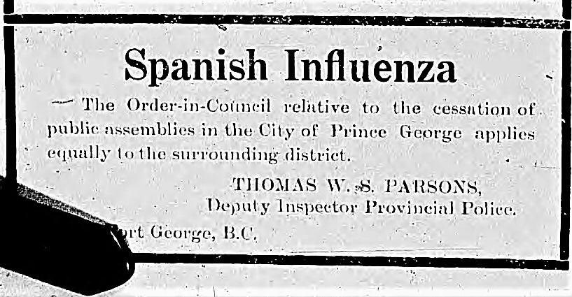 A provincial police ad as it appeared in the pages of the Prince George Citizen in October 1918, during the height of the Spanish flu pandemic.