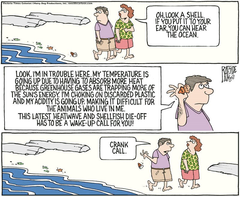 Adrian Raeside cartoon: what the ocean is saying. July 15, 2021