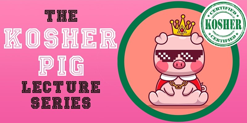 THE KOSHER PIG: Putting a Hechsher on Modern Life