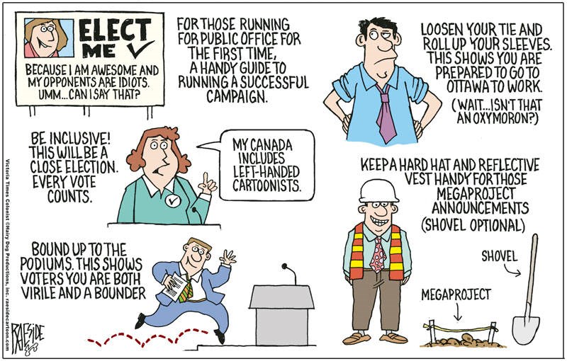 Adrian Raeside cartoon: Federal election campaign. Saturday, Aug. 21, 2021
