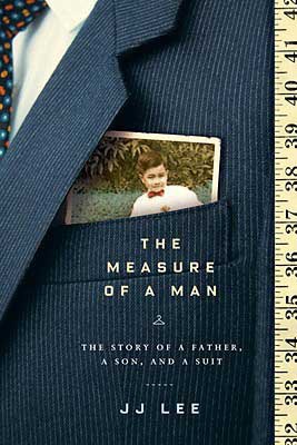 Personal story: The Measure of a Man - The Story of a Father, a Son and a Suit is a finalist for the Governor General's Literary Award in the non-fiction category.