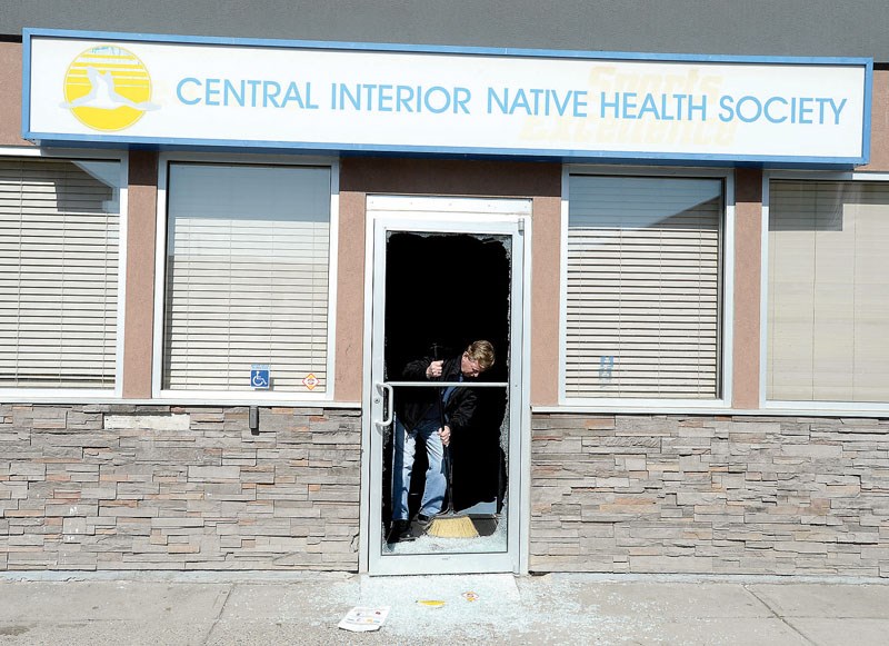 Central Interior Native Health Society executive director Murry Krause was on site Monday morning, sweeping up the shattered glass from the front door the fire department broke through to access the building.