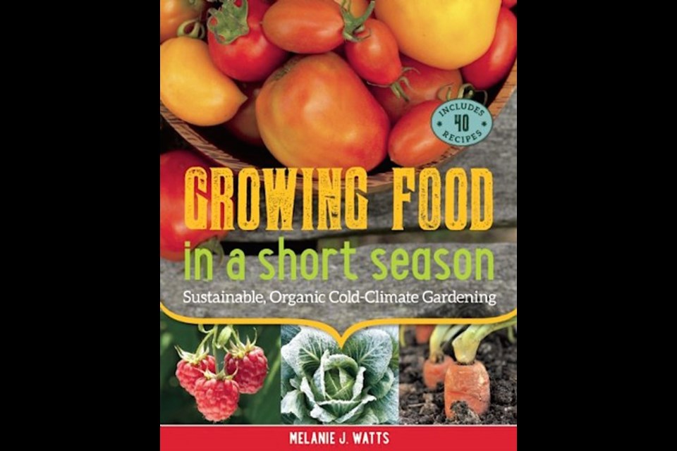Growing Food in a Short Season takes a look at the challenges of gardening in a Canadian climate.