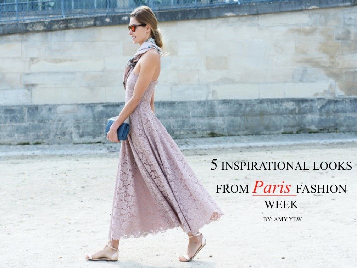 5 inspirational looks from Paris Fashion Week