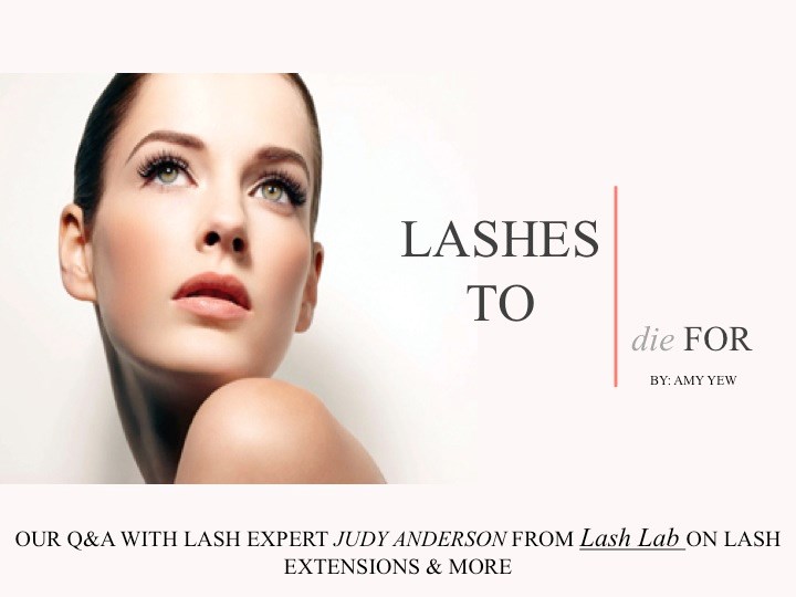 Q&A with eyelash expert Judy Anderson