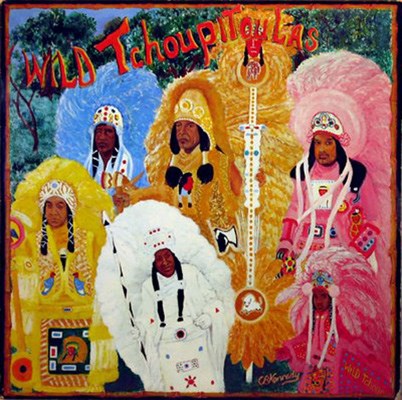 1. The Wild Tchoupitoulas - The Wild Tchoupitoulas (Mango Records, 1976): A New Orleans Mardi Gras "Indian tribe" The Wild Tchoupitoulas featuring vocals by George Landry ("Big Chief Jolly") backed up by The Meters with production from Allen Toussaint at Sea-Saint Recording Studios in New Orleans. Pure genius in the grooves.