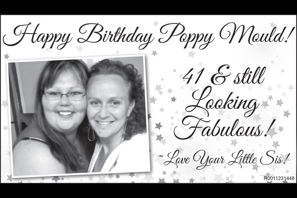 Happy Birthday Poppy Mould! 41 & still Looking Fabulous!
~Love Your Little Sis!
