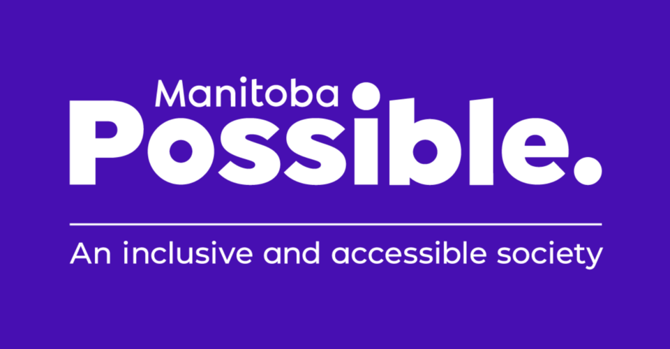 The Society for Manitobans with Disabilities has changed its name to Manitoba Possible.