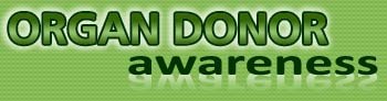 Organ Donor Awareness