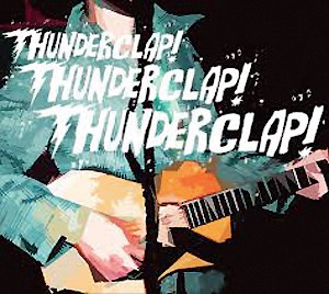 Thunderclap - Hellbent On Success