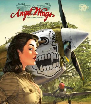 Burma Banshees: Angel Wings #1